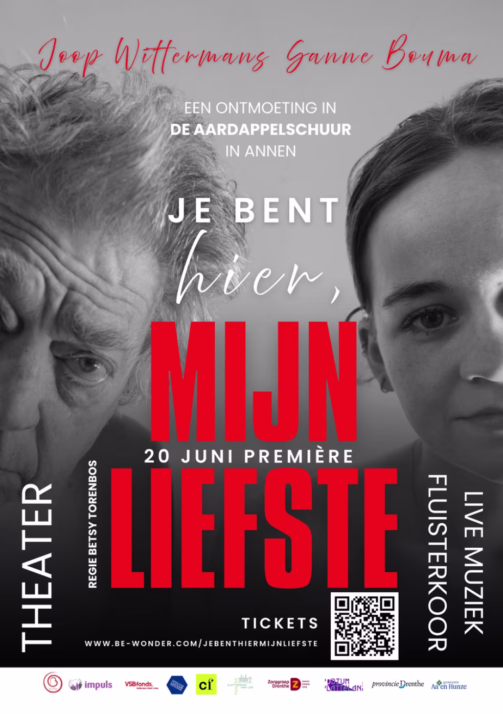 Affiche Je bent hier, mijn liefste met acteurs Joep Wittermans en Ganne Boerma in voorstelling Een ontmoeting in de aardappelschuur in Annen, regie Bettijs Torenbos, premi&egrave;re 20 juni